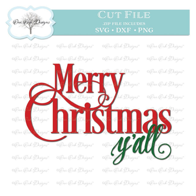 Merry Christmas Y'all SVG One Oak Designs 