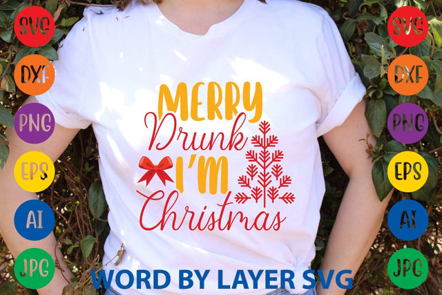 Merry Drunk I’m Christmas SVG DESIGN SVG Rafiqul20606 