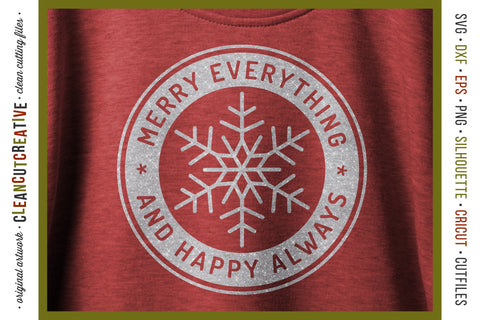 Merry Everything and Happy Always - round SVG craft file SVG CleanCutCreative 