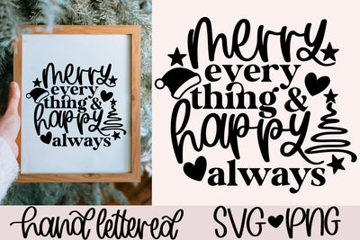 Merry everything and happy always svg, christmas sign svg, christmas decor svg, christmas saying svg, christmas shirt svg, christmas mug svg SVG AnitaAlyiaLettering 