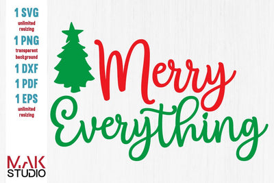 Merry everything svg, Merry everything svg file, Merry everything cut file, Christmas svg file SVG MAKStudion 