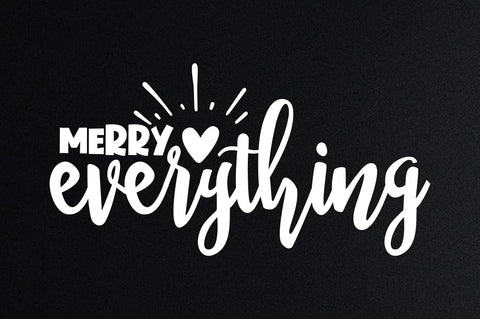 Merry Everything svg SVG orpitasn 