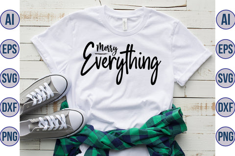 Merry Everything svg SVG orpitasn 