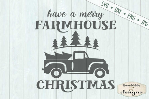 Merry Farmhouse Christmas - SVG SVG Ewe-N-Me Designs 