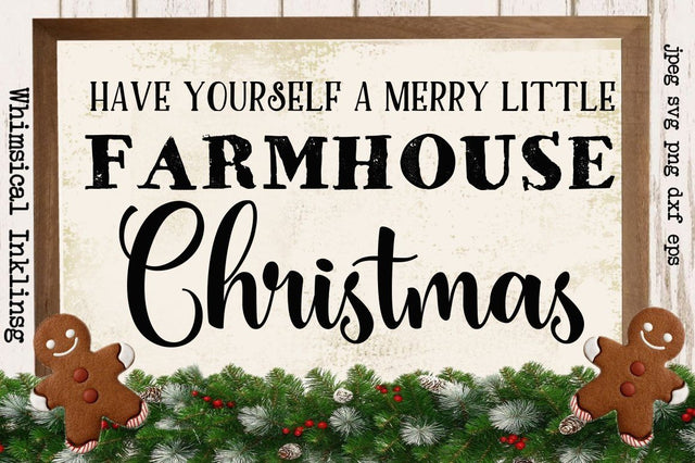 Merry Little Farmhouse Christmas SVG SVG Whimsical Inklings 