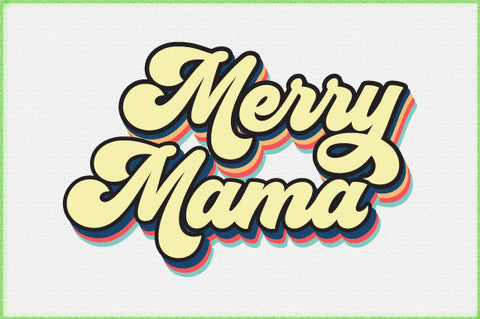 Merry Mama Retro Christmas Sublimation Sublimation Creativeart88 