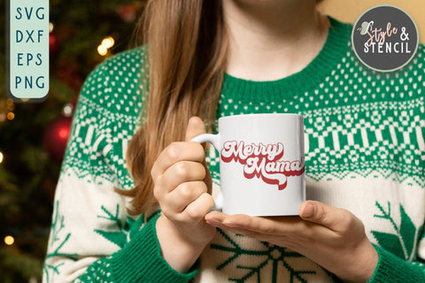 Merry Mama SVG - Christmas Shirt PNG SVG Style and Stencil 