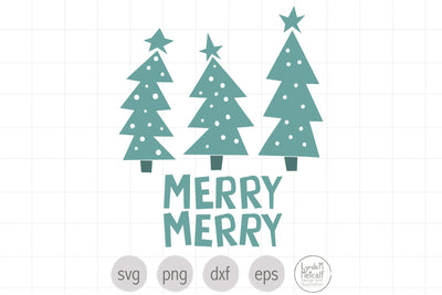 Merry Merry Christmas Trees SVG Ready Cut File SVG Lynda M Metcalf 