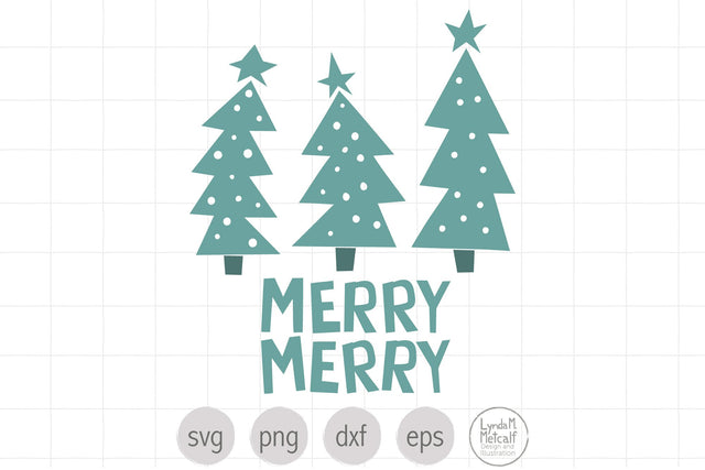 Merry Merry Christmas Trees SVG Ready Cut File SVG Lynda M Metcalf 