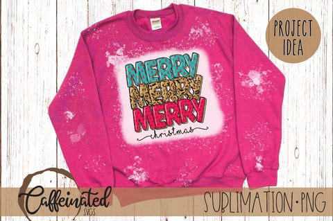 Merry Merry Merry Christmas Sublimation PNG Sublimation Caffeinated SVGs 
