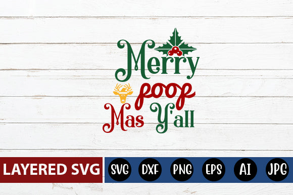 merry poop mas y'all SVG CUT FILE SVG Blessedprint 