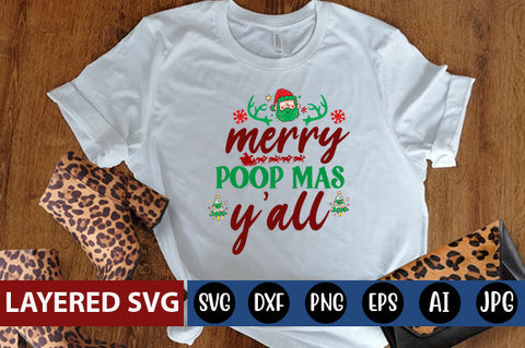 merry poop mas y'all SVG cute file SVG Blessedprint 
