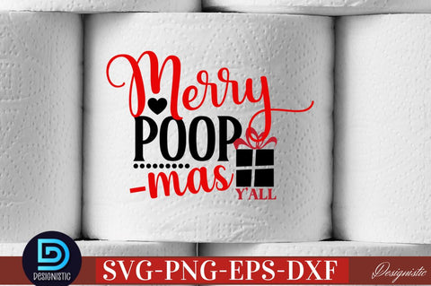 Merry poopmas y'all SVG SVG DESIGNISTIC 