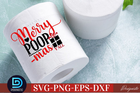 Merry poopmas y'all SVG SVG DESIGNISTIC 