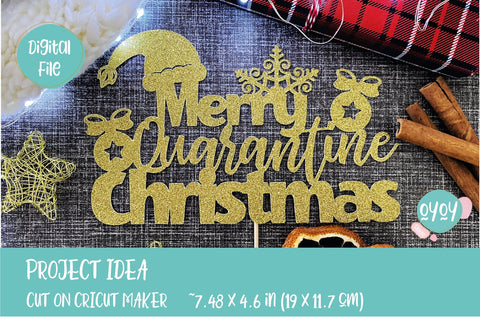 Merry Quarantine Christmas Cake Topper SVG | Christmas 2020 svg SVG OyoyStudioDigitals 