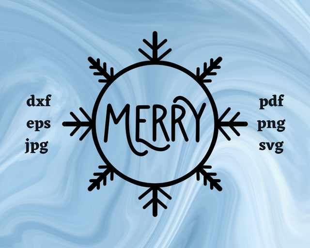 Merry Snowflake SVG Cut File SVG Northern Light SVG 