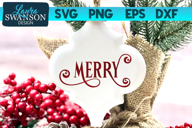 Merry SVG Cut File SVG Laura Swanson Design 