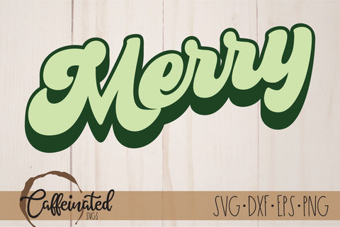 Merry svg, retro SVG Caffeinated SVGs 