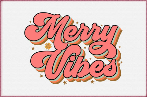 Merry Vibes Sublimation Sublimation Creativeart88 