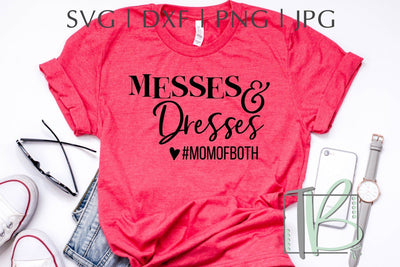 Messes and Dresses Mom Of Both SVG SVG TB Designs 