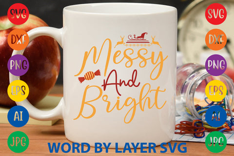 Messy And Bright, Christmas SVG Design SVG Rafiqul20606 