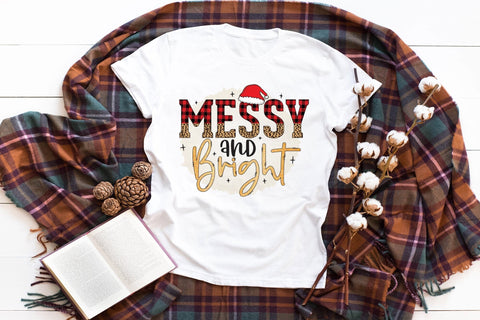 Messy and Bright - Funny Christmas PNG Sublimation CraftLabSVG 
