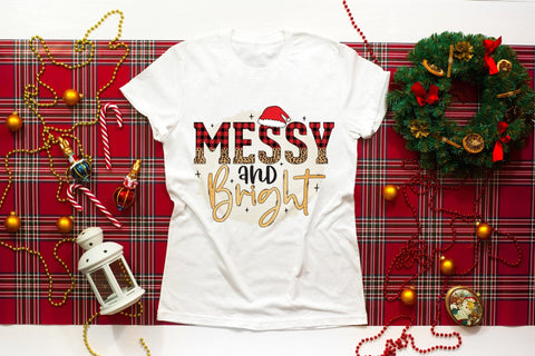 Messy and Bright - Funny Christmas PNG Sublimation CraftLabSVG 