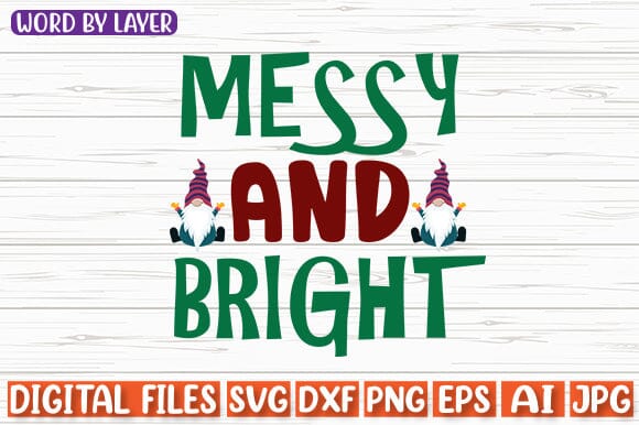Messy And Bright SVG cut file SVG Blessedprint 