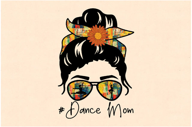 Messy Bun Dance Mom Sublimation Sublimation Jagonath Roy 