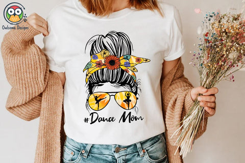 Messy Bun Dance Mom Sublimation Sublimation LAM HOANG THUY 