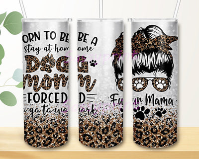 Messy Bun Dog Mom 20oz Skinny Tumbler Png, Leopard Print For Fur Mamas, Insulated Travel Mug for Dog Lovers, Leopard Dog Mom Life Messy Bun Png Sublimation sassyprint 