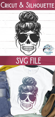 Messy Bun Mom Skull SVG SVG Wispy Willow Designs 