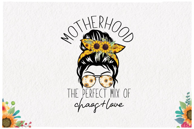 Messy Bun Motherhood Sublimation Sublimation Jagonath Roy 