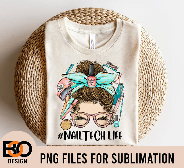 Messy Bun Nail Tech Life Sublimation png, Momlife png, Messy Bun Png, Messy Bun Clipart, Messy Bun Sublimation Sublimation BOO-design 