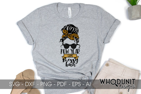 Messy Bun New Year SVG Bundle | 2022 | New Year cut files SVG Whodunit Designs 