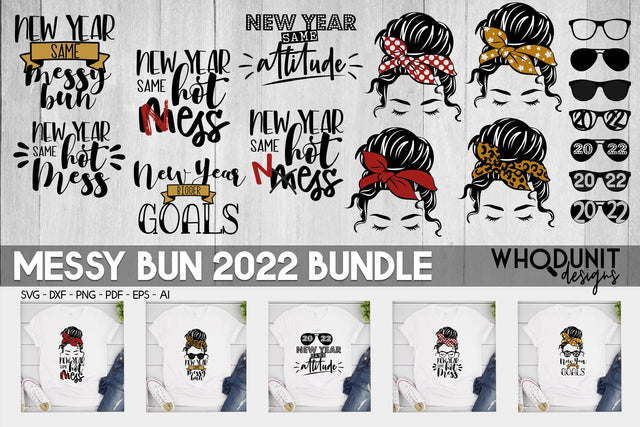 Messy Bun New Year SVG Bundle | 2022 | New Year cut files SVG Whodunit Designs 