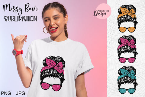 Messy Bun Sublimation. Glitter Messy Bun Mom Life Sublimation SVG Klava P 