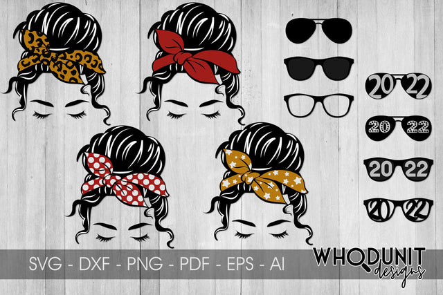 Messy Bun SVG Bundle | New Year cut files | 2022 SVG Whodunit Designs 