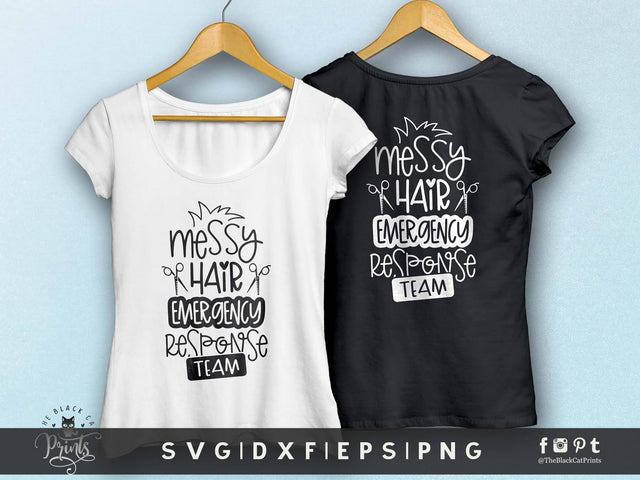 Messy Hair Emergency Response Team | Hairdresser cut file SVG TheBlackCatPrints 