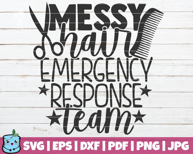 Messy Hair Emergency Response Team SVG MintyMarshmallows 