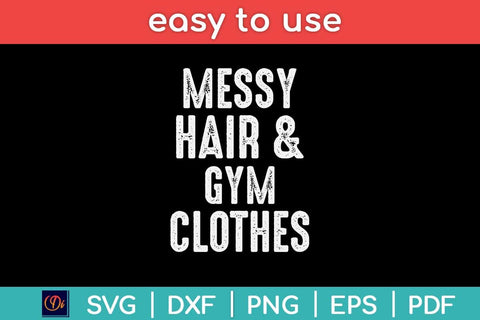 Messy Hair & Gym Clothes Funny Svg Design SVG artprintfile 