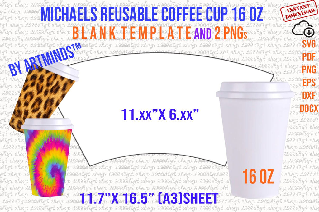 Michaels 16oz Template, Reusable Coffee Cup by ArtMinds So Fontsy