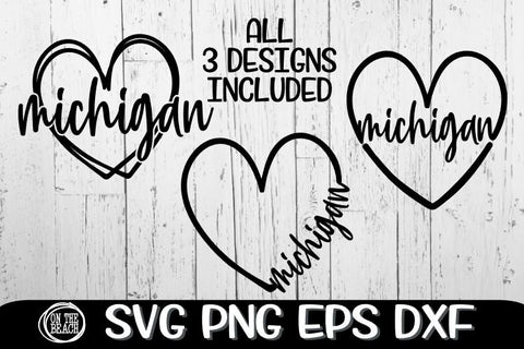 Michigan - Heart - 3 Designs Included - SVG PNG EPS DXF SVG On the Beach Boutique 