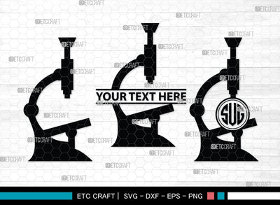 Microscope Monogram, Microscope Silhouette, Microscope SVG, Lab Tool Svg, Microscope Outline Svg, Lab Tech Svg, SB00152 SVG ETC Craft 
