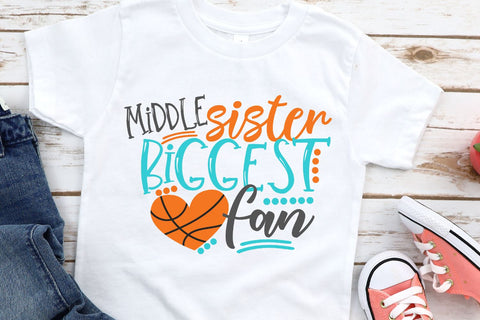 Middle Sister Biggest Fan Basketball SVG Morgan Day Designs 