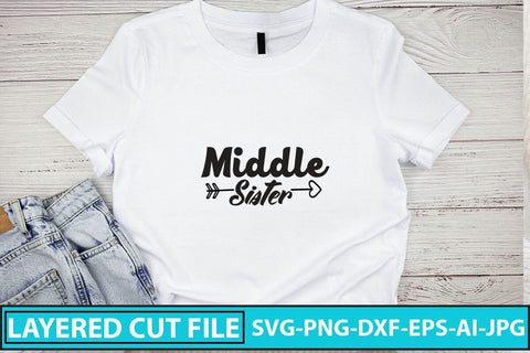Middle Sister SVG Cut File SVG Syaman 