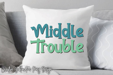 Middle Trouble svg SVG Creativeart88 