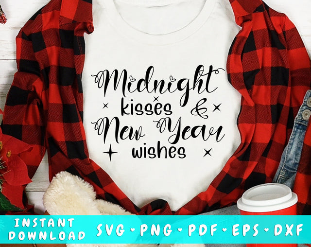 Midnight Kisses & New Year Wishes SVG SVG HappyDesignStudio 