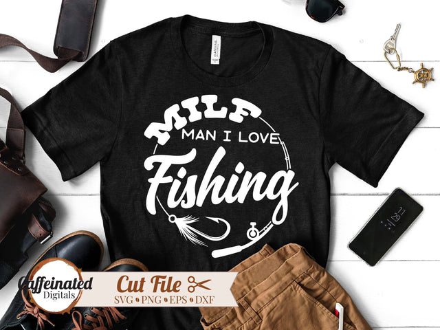 MILF Man I Love Fishing SVG SVG Caffeinated SVGs 