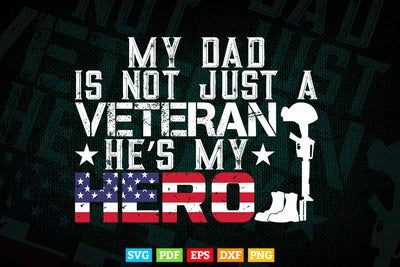 Military Family Veteran Support My Dad US Veteran My Hero 4th Of july svg Files SVG DesignDestine 
